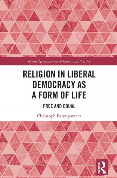 Religion in Liberal Democracy as a Form of Life