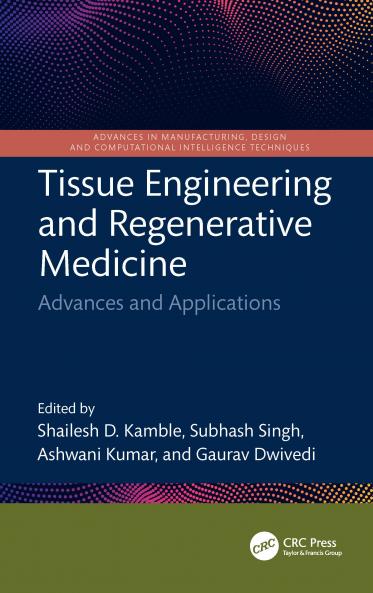Tissue Engineering and Regenerative Medicine