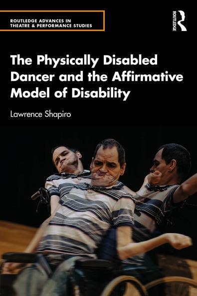 Physically Disabled Dancer and the Affirmative Model of Disability