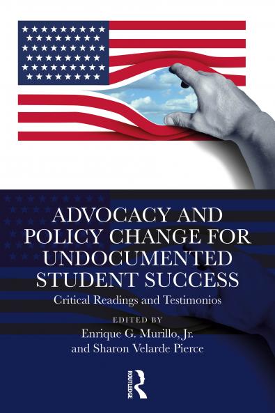 Advocacy and Policy Change for Undocumented Student Success