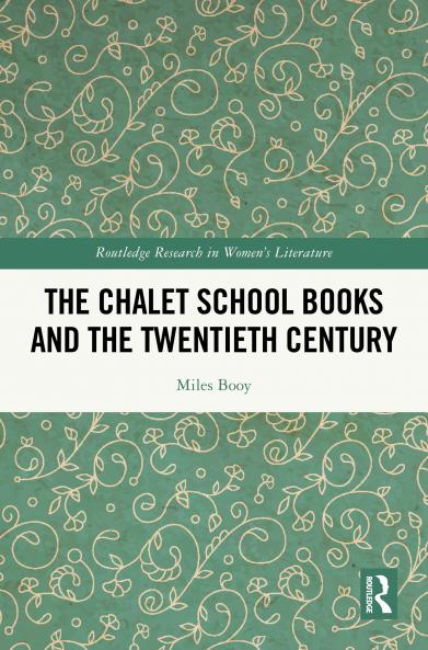 Chalet School Books and the Twentieth Century