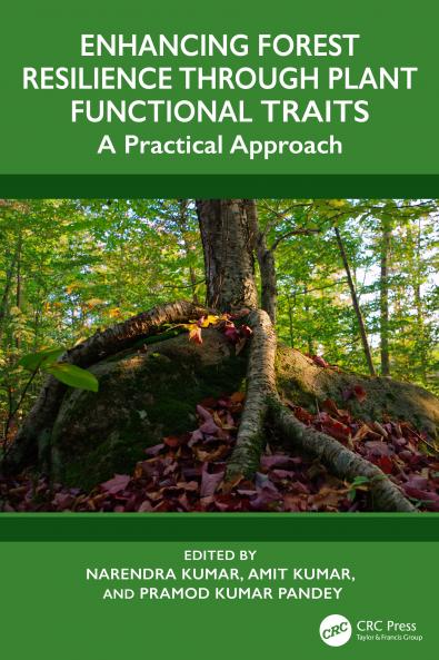 Enhancing Forest Resilience through Plant Functional Traits
