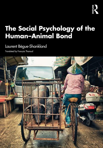 Social Psychology of the Human-Animal Bond