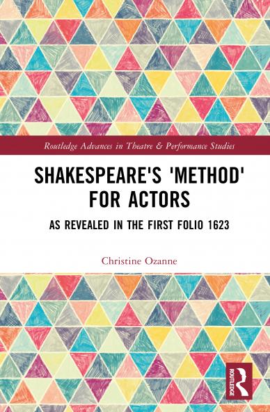Shakespeare's 'Method' for Actors