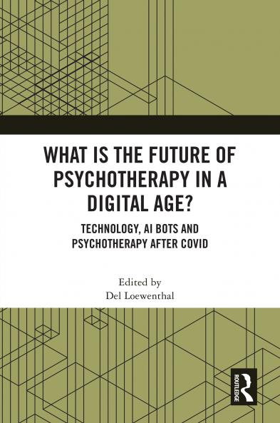 What is the Future of Psychotherapy in a Digital Age?