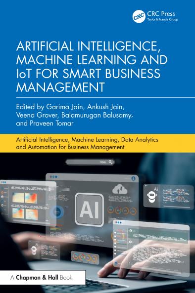 Artificial Intelligence Machine Learning and IoT for Smart Business Management