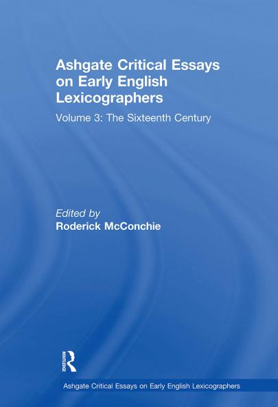 Ashgate Critical Essays on Early English Lexicographers