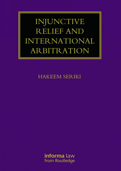 Injunctive Relief and International Arbitration