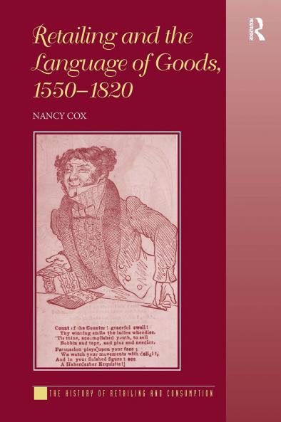 Retailing and the Language of Goods 1550-1820