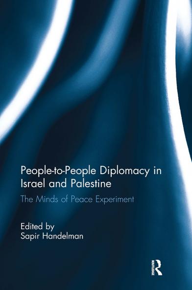 People-To-People Diplomacy in Israel and Palestine