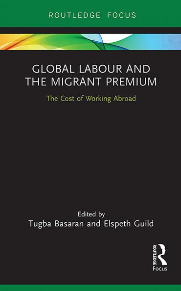 Global Labour and the Migrant Premium