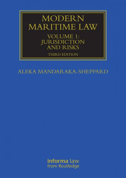 Modern Maritime Law (Volume 1)