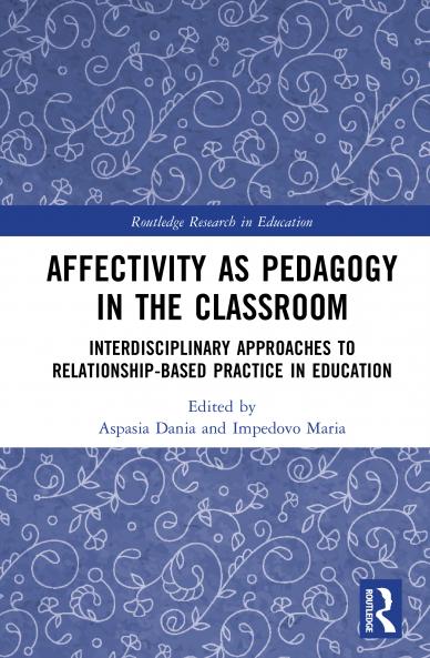 Affectivity as Pedagogy in the Classroom