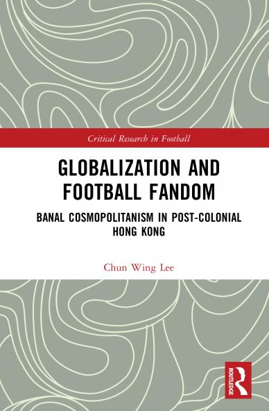 Globalization and Football Fandom