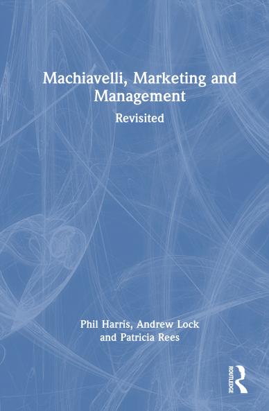 Machiavelli Marketing and Management
