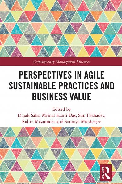 Perspectives in Agile Sustainable Practices and Business Value