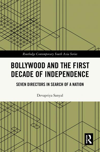 Bollywood and the First Decade of Independence