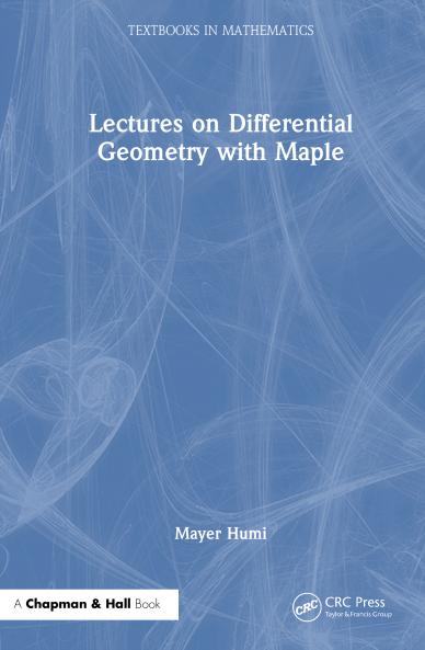 Lectures on Differential Geometry with Maple