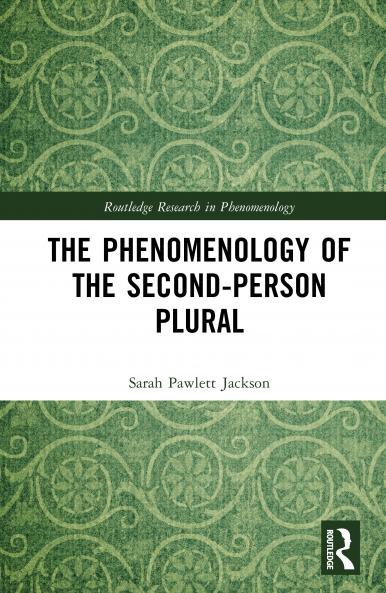 Phenomenology of the Second-Person Plural