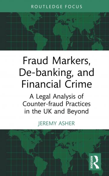 Fraud Markers De-banking and Financial Crime