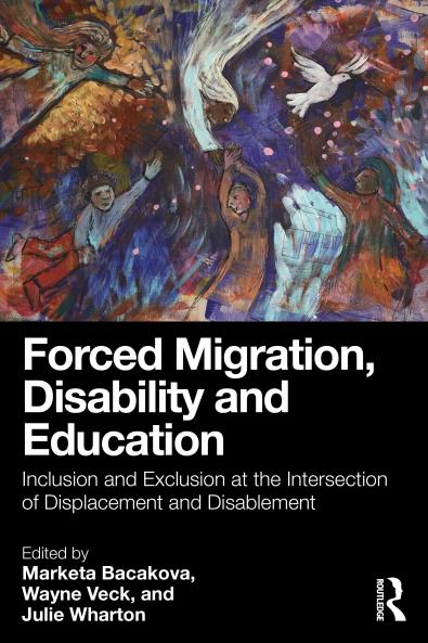 Forced Migration Disability and Education