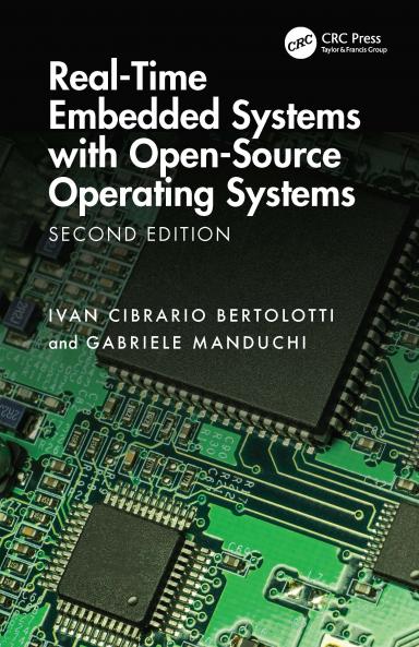 Real-Time Embedded Systems with Open-Source Operating Systems