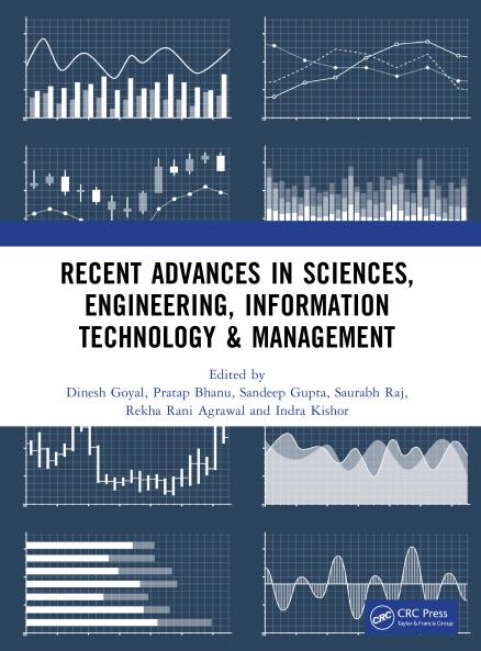 Recent Advances in Sciences Engineering Information Technology & Management