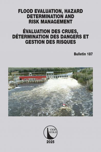 FLOOD EVALUATION HAZARD DETERMINATION AND RISK MANAGEMENT / ÉVALUATION DES CRUES DÉTERMINATION DES DANGERS ET GESTION DES RISQUES