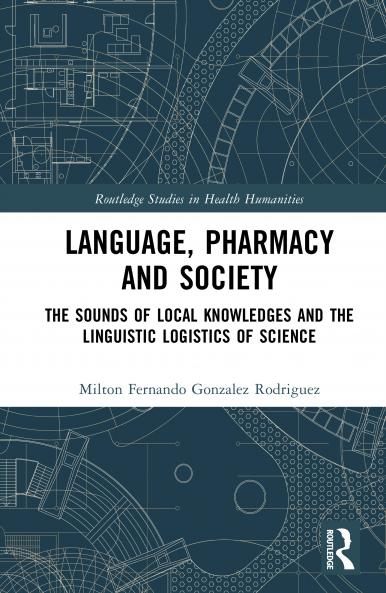 Language Pharmacy and Society