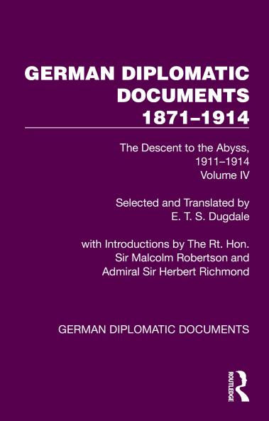 German Diplomatic Documents 1871–1914 Volume 4