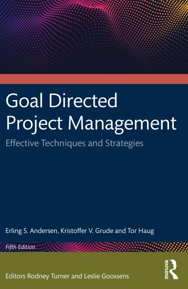 Goal Directed Project Management
