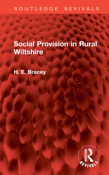 Social Provision in Rural Wiltshire