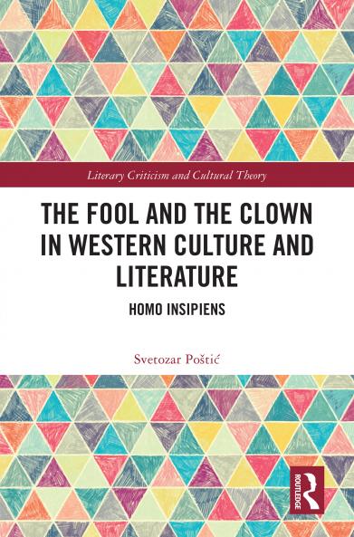 Fool and the Clown in Western Culture and Literature