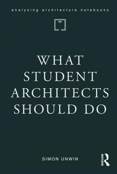 What Student Architects Should Do