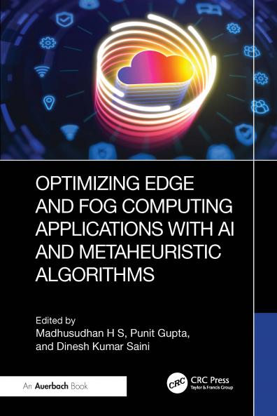 Optimizing Edge and Fog Computing Applications with AI and Metaheuristic Algorithms