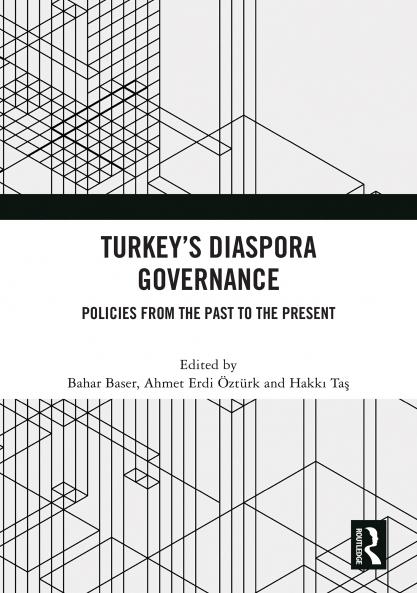 Turkey’s Diaspora Governance