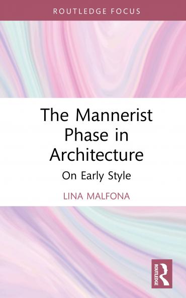 Mannerist Phase in Architecture