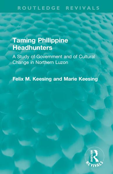 Taming Philippine Headhunters