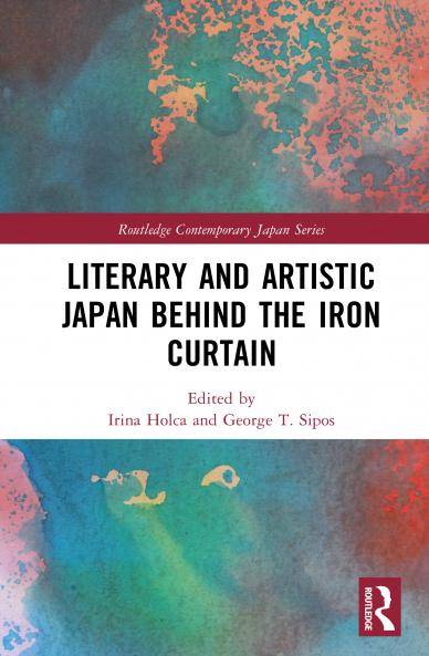 Literary and Artistic Japan behind the Iron Curtain