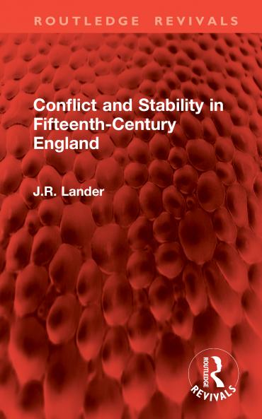 Conflict and Stability in Fifteenth-Century England