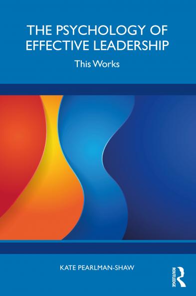 Psychology of Effective Leadership