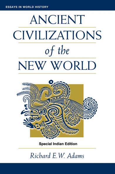 Ancient Civilizations Of The New World