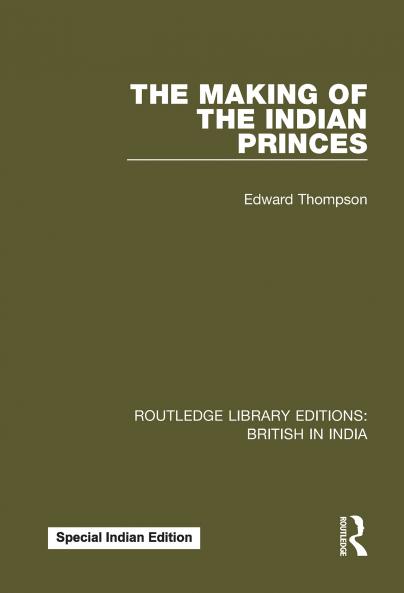 Making of the Indian Princes