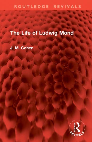 Life of Ludwig Mond