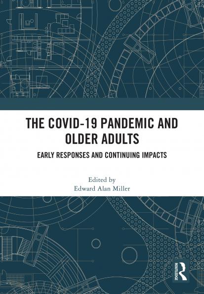 COVID-19 Pandemic and Older Adults