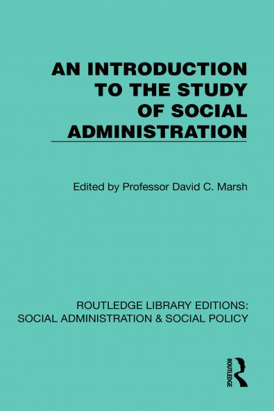 Introduction to the Study of Social Administration