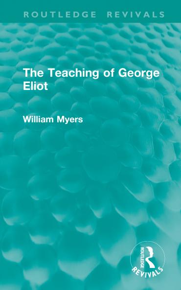 Teaching of George Eliot