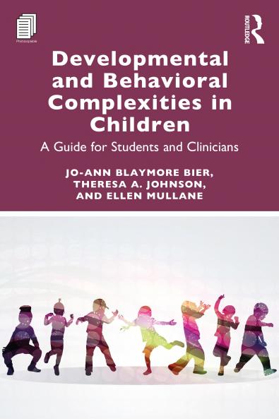 Developmental and Behavioral Complexities in Children