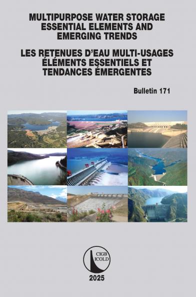 Multipurpose Water Storage Essential Elements and Emerging Trends / Les Retenues d'Eau Multi-Usages Élements Essentiels et Tendances Émergentes