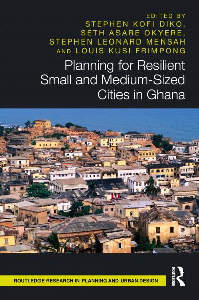 Planning for Resilient Small and Medium-Sized Cities in Ghana